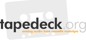 tapedeck.org - analog audio tape cassette nostalgia